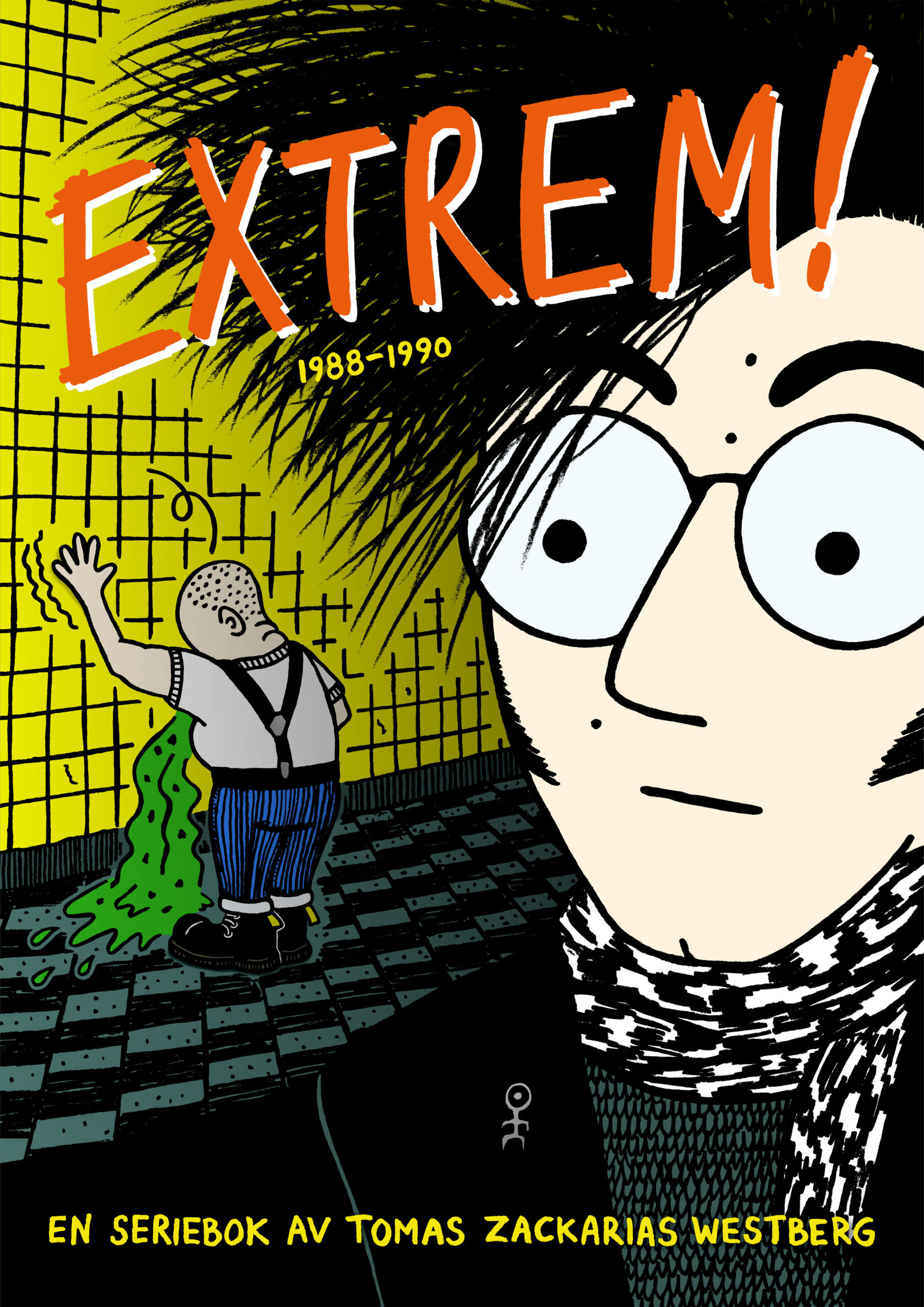 Extrem! 1988–1990